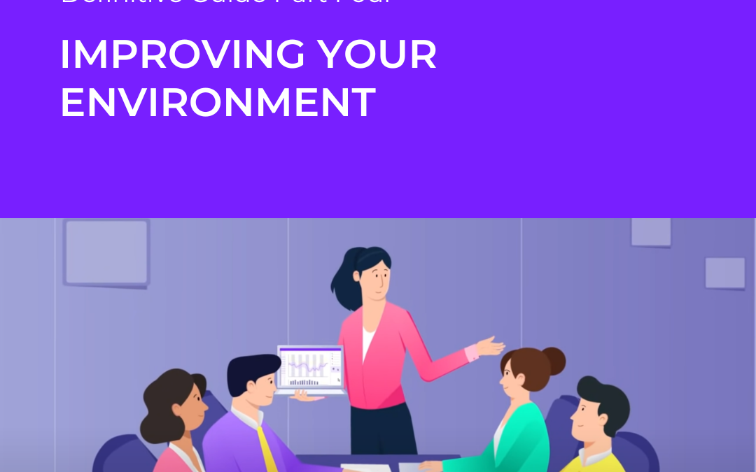 Improving your environment