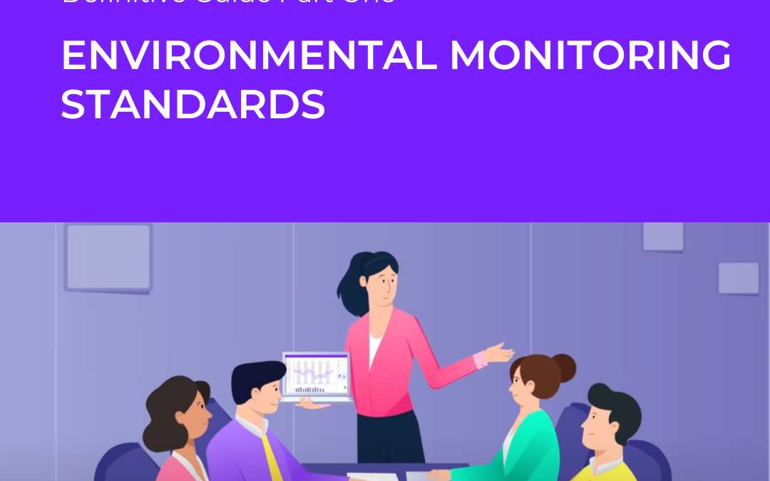 Environmental monitoring standards