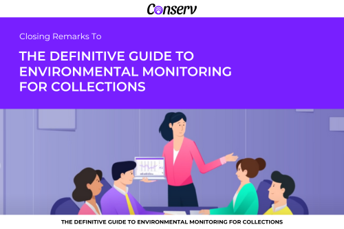 The Definitive Guide to Environmental Monitoring for collections is a free resource by the experts at Conserv